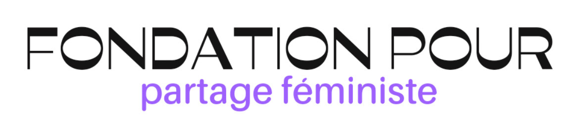 Fondation Pour - partage féministe